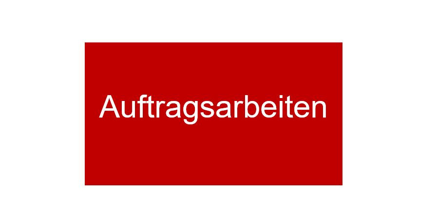 Schriftbild Auftragsarbeiten