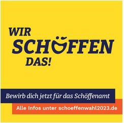 Grafik: Schöffenwahl 2023 - Wir schöffen das!